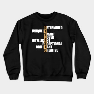 Dyslexia - Dyslexic Acronym w Crewneck Sweatshirt